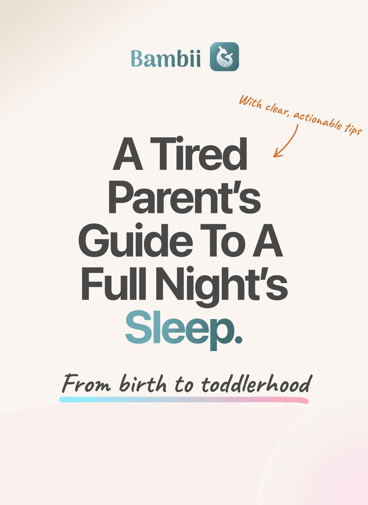 A Tired Parent's Guide to a Full Night's Sleep — Bambii ebook cover
